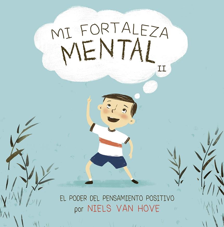 Mi fortaleza mental II.  9788491454762