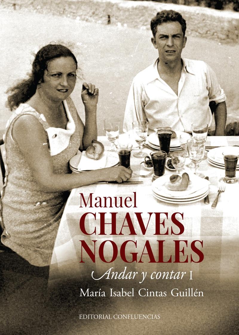 Manuel Chavez Nogales "Anda y contar"