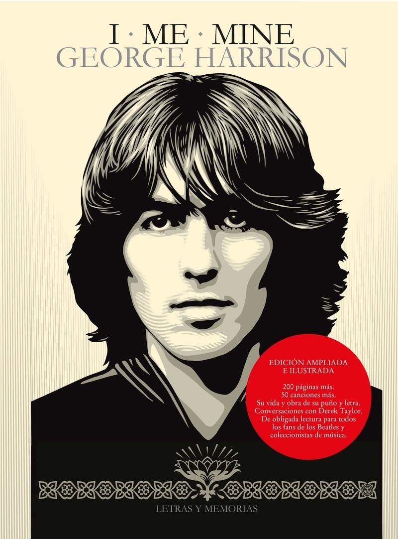 I ME MINE: GEORGE HARRISON.  9788418404108