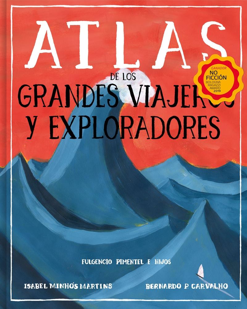 ATLAS DE GRANDES VIAJES Y EXPLORADORES.  9788417617677
