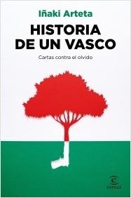 HISTORIA DE UN VASCO.  9788467063769