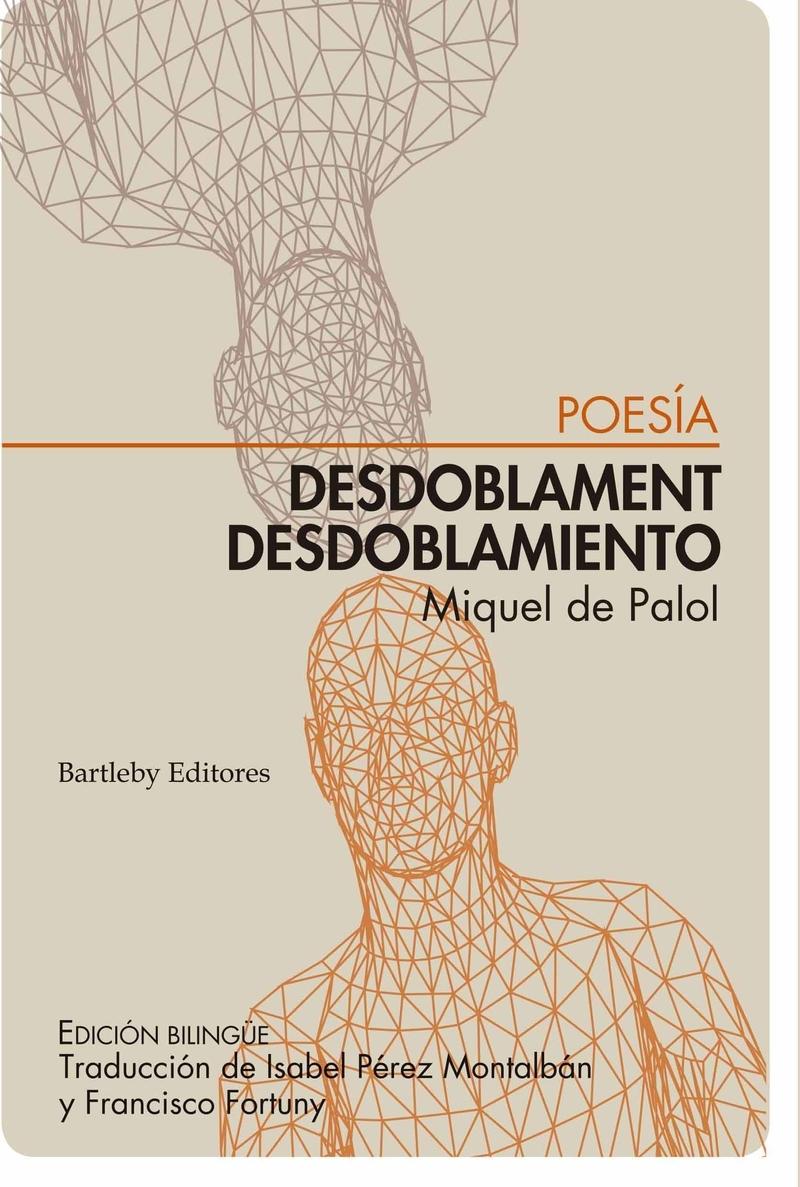 Desdoblament ; Desdoblamiento