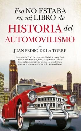 ESO NO ESTA...HIST. DEL AUTOMOVILISMO.  9788418952128