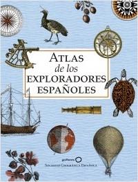 ATLAS EXPLORADORES ESPAÑOLES