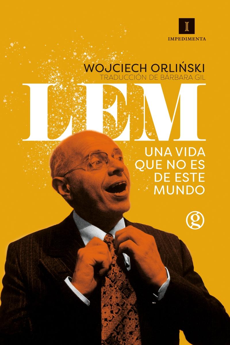 Lem. Una vida que no es de este mundo.  9788418668135