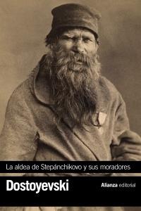 La aldea de  Stepanchikovo y sus moradores.  9788413625089