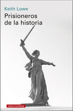 PRISIONEROS DE LA HISTORIA.  9788418807541