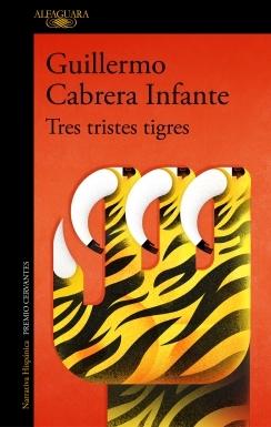 Tres tristes tigres.  9788420451466