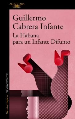 La Habana para un Infante Difunto.  9788420451473