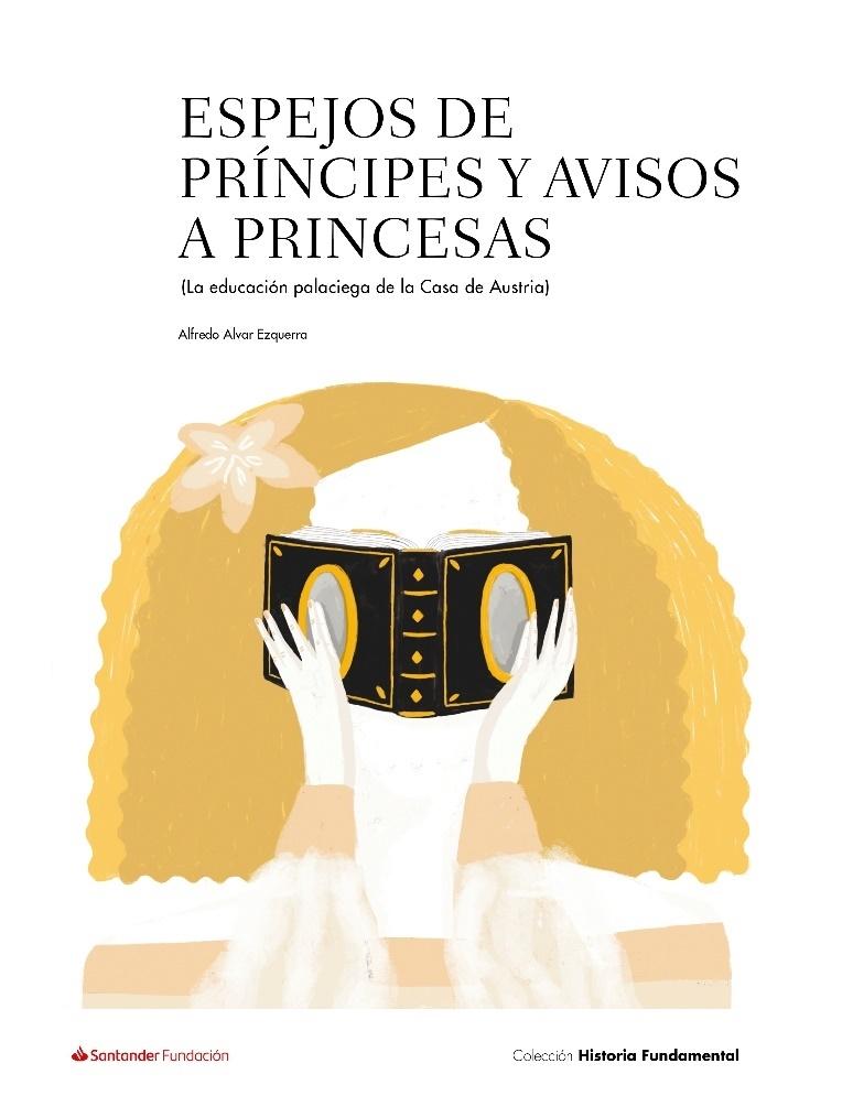 Espejos de príncipes y avisos a princesas.  9788417264291