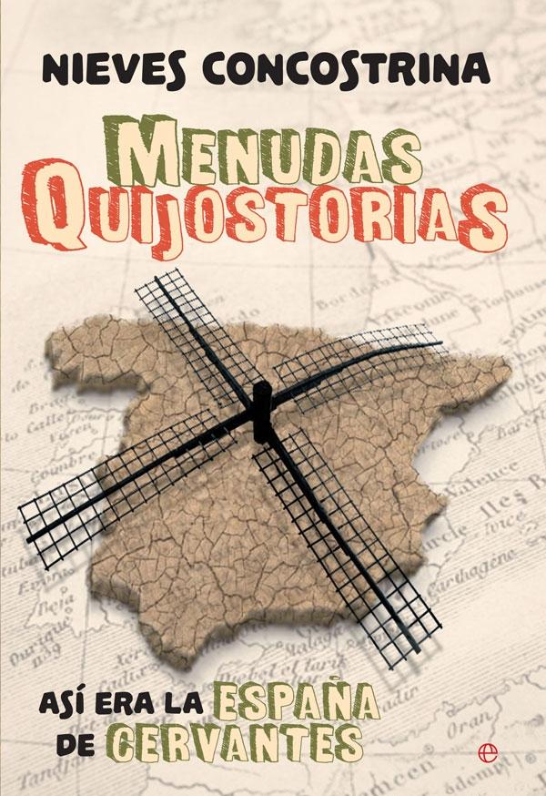 MENUDAS QUIJOSTORIAS.  9788490608487