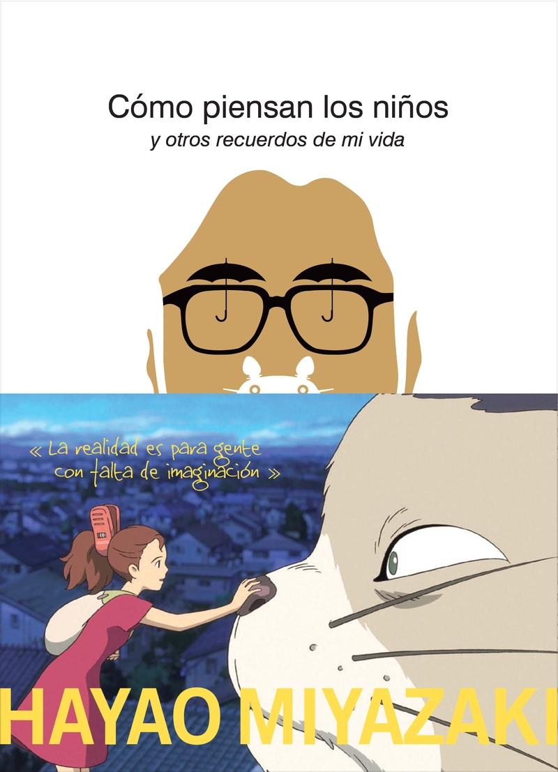 Cómo piensan los niños "y otros recuerdos de mi vida 2da Edición"