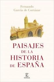 Paisajes de la historia de España.  9788467052466
