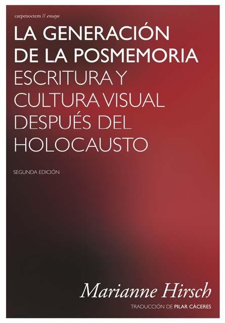 La generación de la posmemoria.  9788412426625