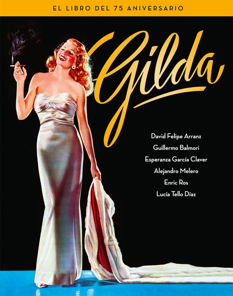 GILDA. EL LIBRO DEL 75 ANIVERSARIO.  9788418181184