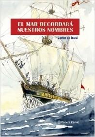 EL MAR RECORDARA NUESTROS NOMBRES (NOVELA GRÁFICA)