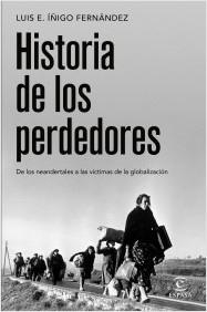 HISTORIA DE LOS PERDEDORES.  9788467064445