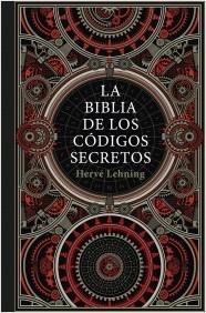La biblia de los códigos secretos