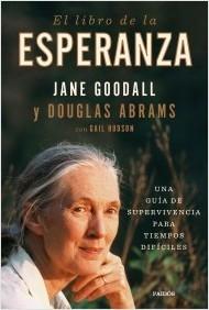 El libro de la esperanza "Una guía de supervivencia para tiempos difíciles"