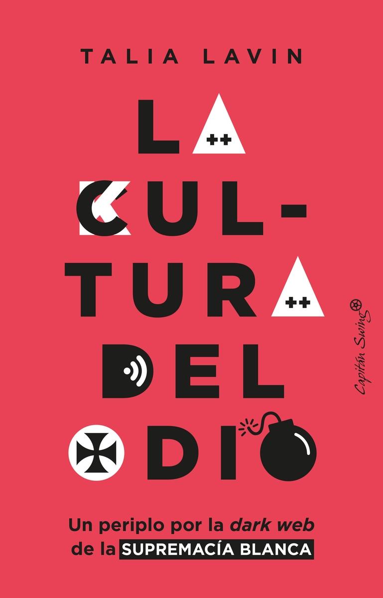 LA CULTURA DEL ODIO.  9788412457889