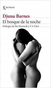 El bosque de la noche "Prólogo de Siri Hustvedt"