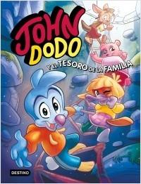 JOHN DODO 1. JOHN DODO Y EL TESORO DE LA FAMILIA.  9788408241706