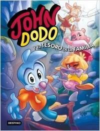 JOHN DODO 1. JOHN DODO Y EL TESORO DE LA FAMILIA