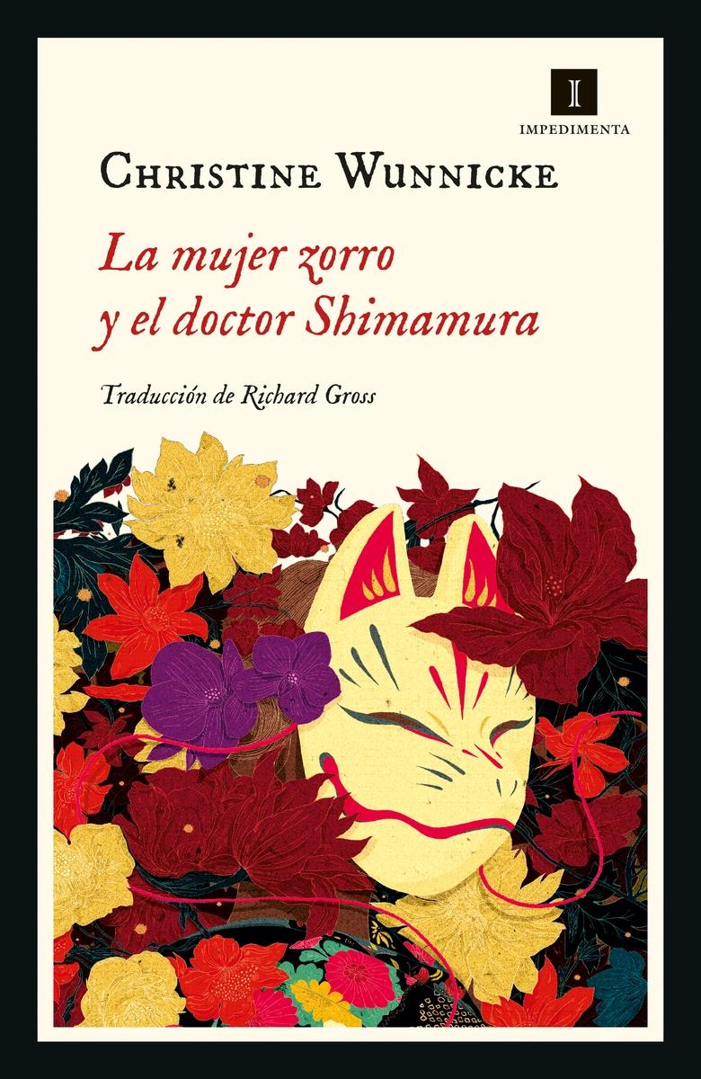 LA MUJER ZORRO Y EL DOCTOR SHIMAMURA.  9788418668326