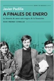 A finales de enero "La historia de amor más trágica de la Transición".  9788490669006