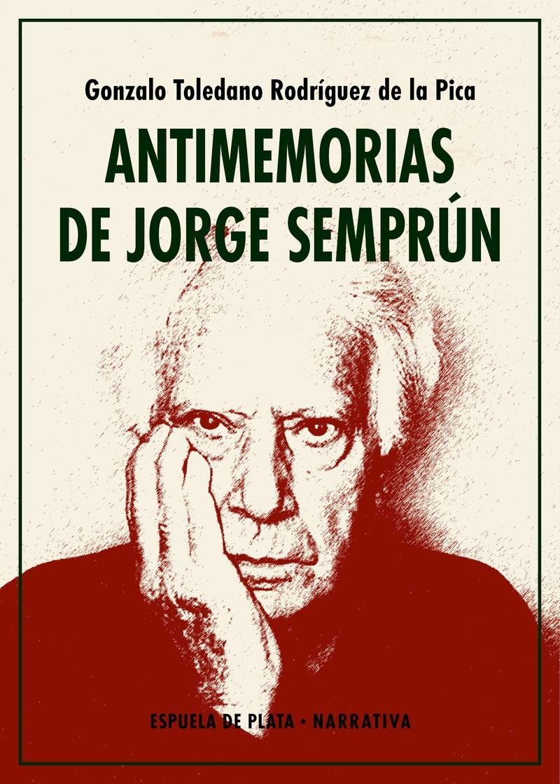 ANTIMEMORIAS DE JORGE SEMPRUN.  9788418153518