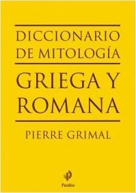 DICCIONARIO DE MITOLOGIA GRIEGA Y ROMANA.  9788449324574