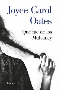 QUÉ FUE DE LOS MULVANEY.  9788426406965