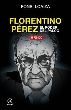 Florentino Pérez.  9788446051206