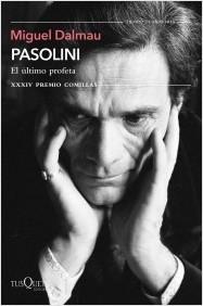 PASOLINI. EL ULTIMO PROFETA.  9788411070867