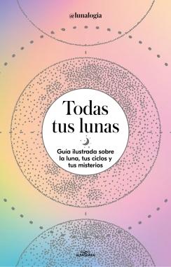 Todas tus lunas.  9788418915055