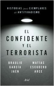 EL CONFIDENTE Y EL TERRORISTA.  9788434435148