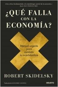 ¿QUÉ FALLA CON LA ECONOMIA?.  9788423432042