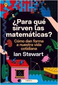 ¿PARA QUÉ SIRVEN LAS MATEMATICAS?.  9788491993889