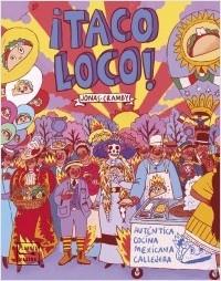 ¡Taco loco!