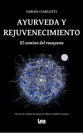 AYURVEDA Y REJUVENECIMIENTO.  9788418648434