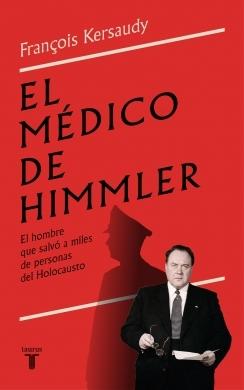 EL MEDICO DE HIMMLER.  9788430624843