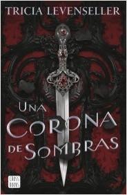 Una corona de sombras