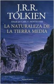 La naturaleza de la Tierra Media.  9788445011997