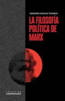 FILOSOFÍA POLÍTICA DE MARX, LA