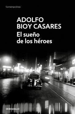 EL SUEÑO DE LOS HEROES.  9788466360241