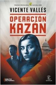 Operación Kazán "Premio Primavera 2022".  9788467063684