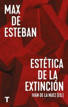 ESTETICA DE LA EXTINCION.  9788418895319