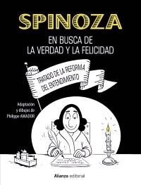 SPINOZA: EN BUSCA DE LA VERDAD Y LA FELICIDAD (COMIC)