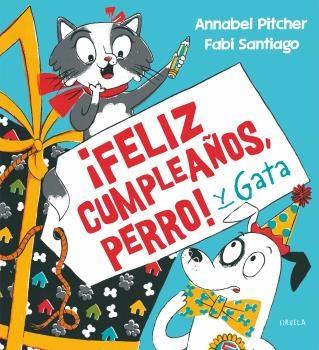 ¡FELIZ CUMPLEAÑOS, PERRO!