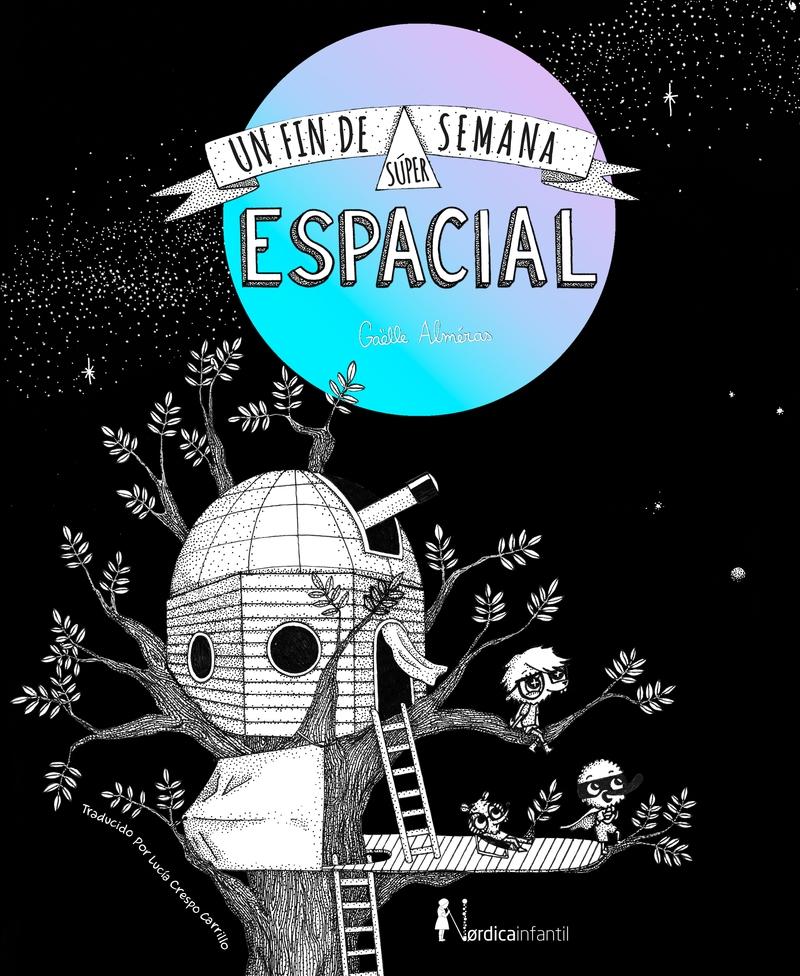 UN FIN DE SEMANA SUPER ESPACIAL.  9788418930140